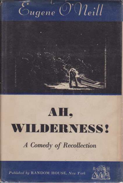 AH, WILDERNESS
