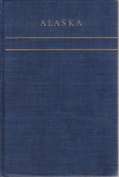ALASKA Last American Frontier