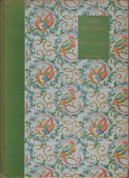 ALONG THE RIVIERAS OF FRANCE AND ITALY