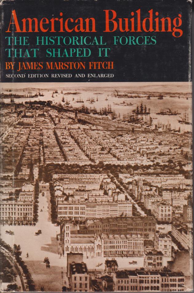 AMERICAN BUILDING The Historical Forces That Shaped It