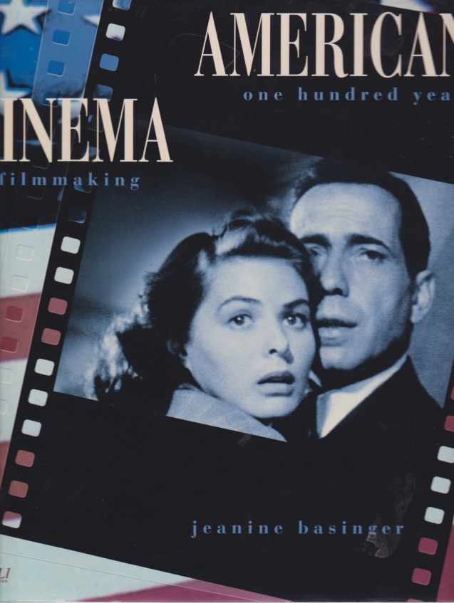 AMERICAN CINEMA One Hundred Years of Filmmaking