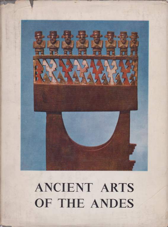 ANCIENT ART OF THE ANDES
