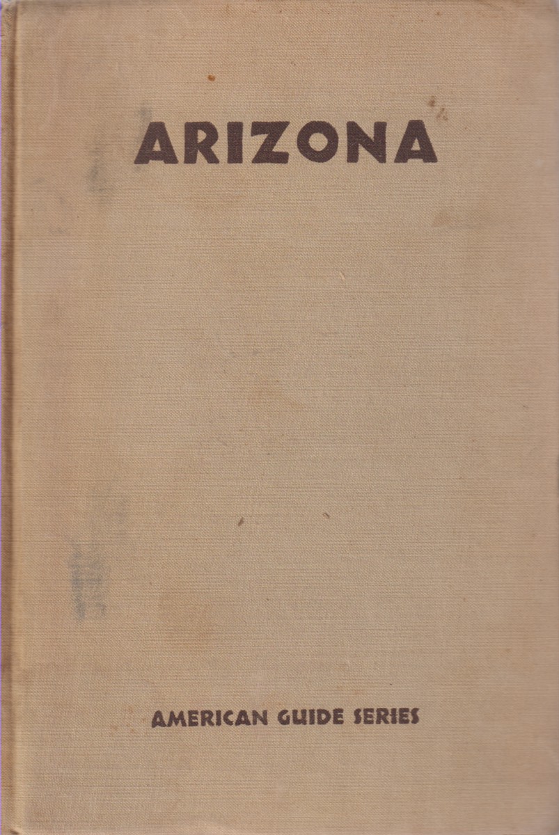 ARIZONA A State Guide