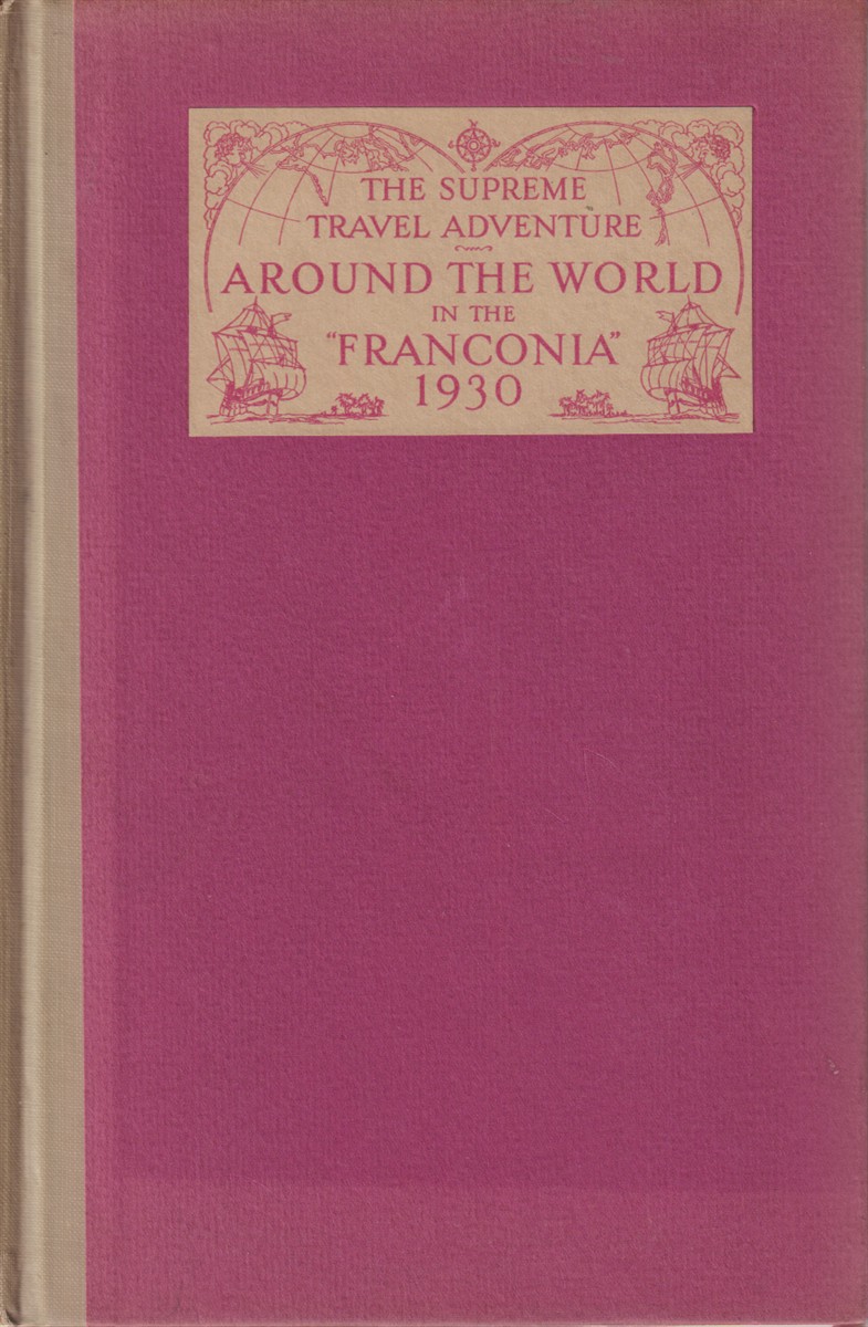 AROUND THE WORLD IN THE "FRANCONIA"