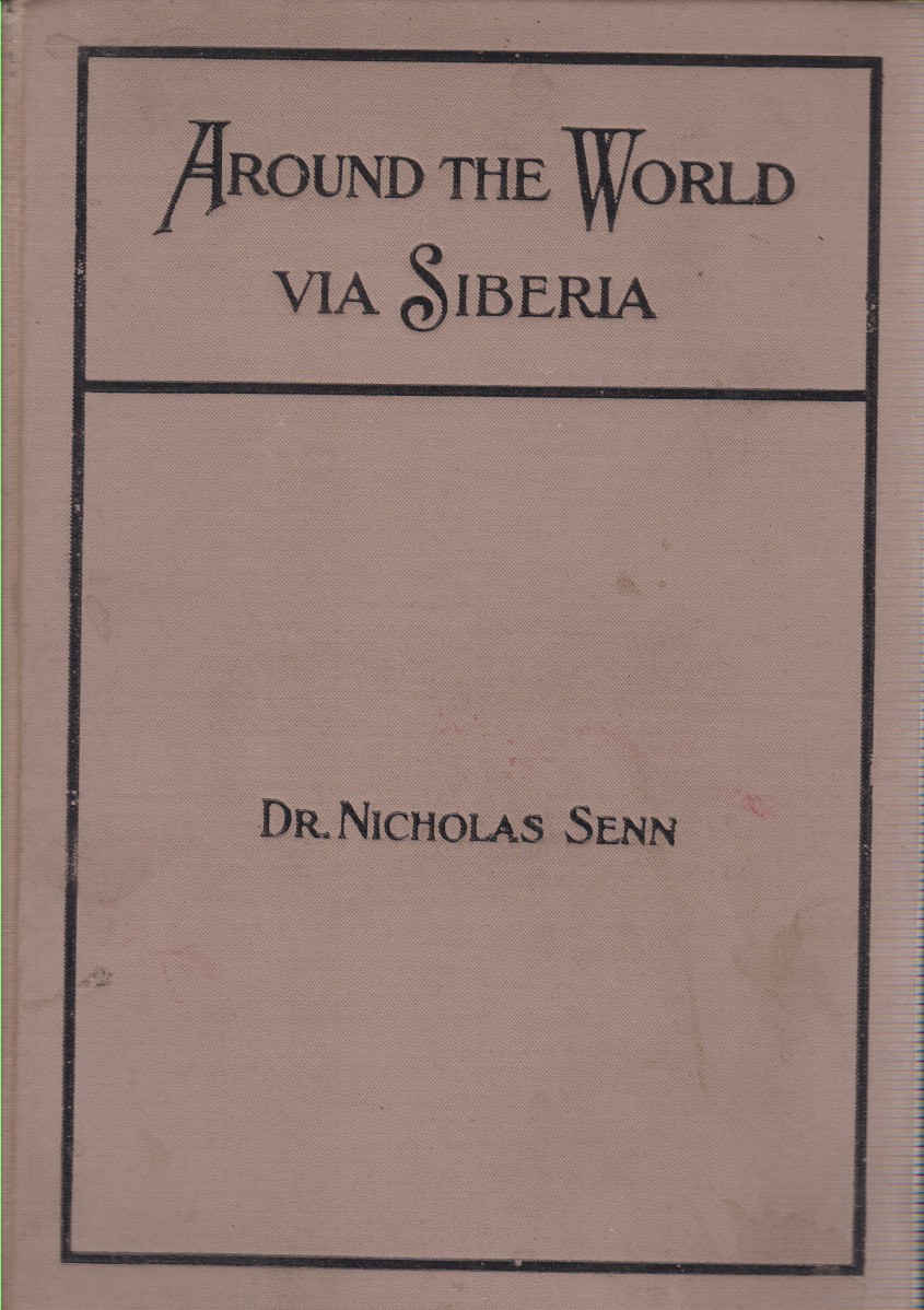 AROUND THE WORLD VIA SIBERIA