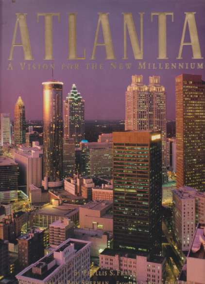 ATLANTA A Vision for the New Millennium