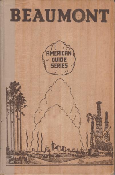 BEAUMONT A Guide to the City and its Environs