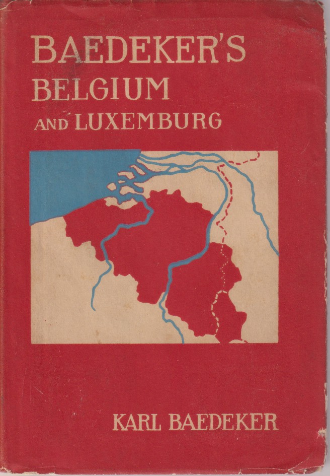 BELGIUM AND LUXEMBURG Handbook for Travellers