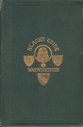 BLACK'S GUIDE TO WARWICKSHIRE