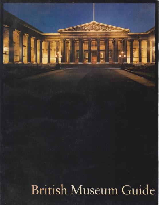 BRITISH MUSEUM GUIDE