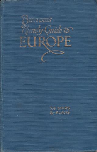 BURROW'S HANDY GUIDE TO EUROPE For all English-Speaking Tourists