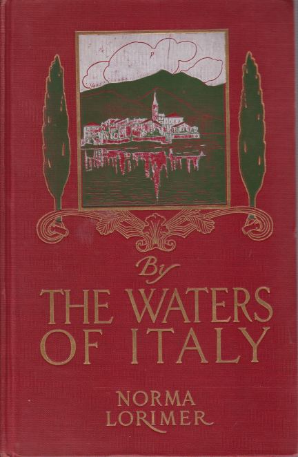 BY THE WATERS OF ITALY A Tragedy in Sunshine