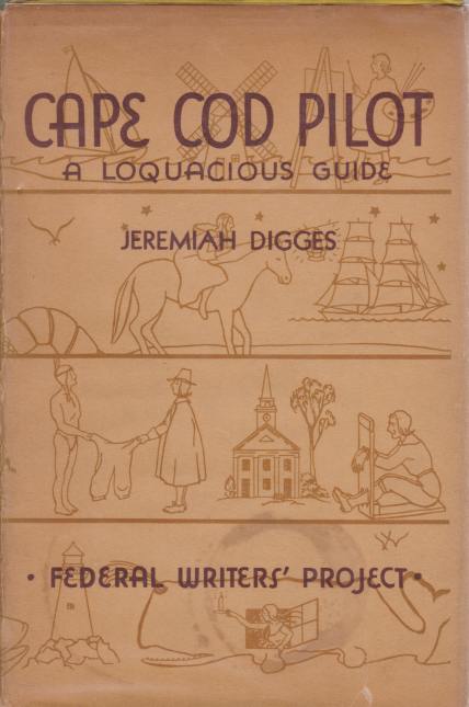 CAPE COD PILOT A Loquacious Travelogue