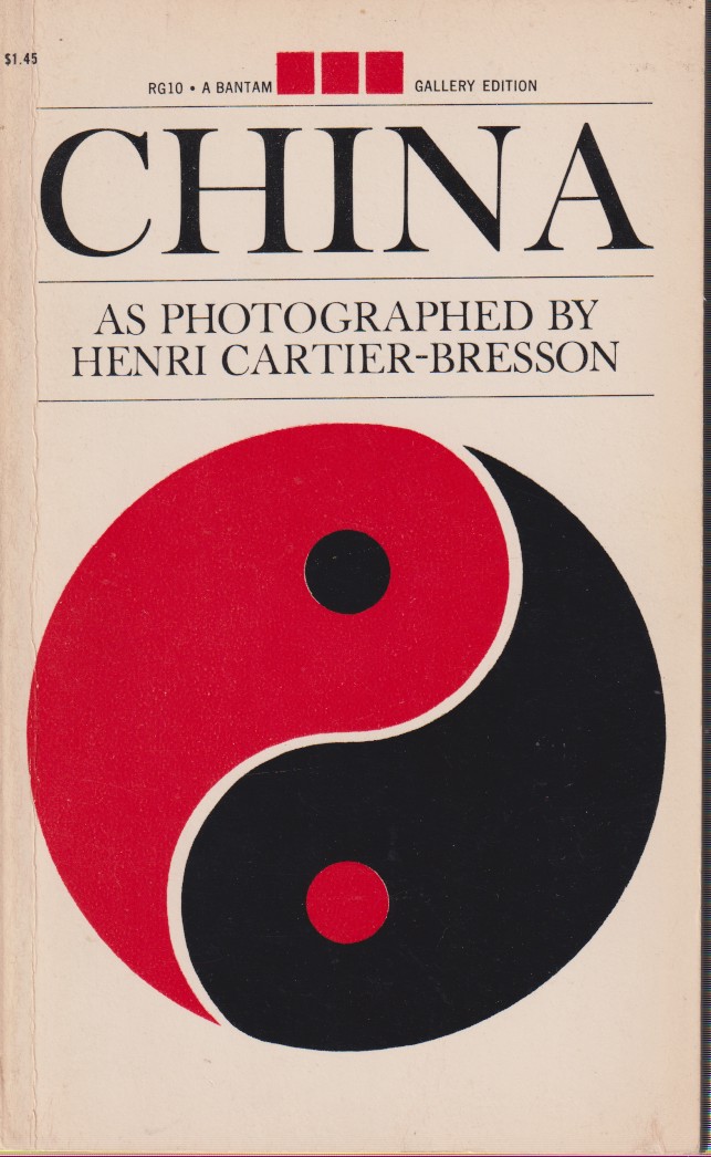 CHINA As Photographed by Henri Cartier-Bresson