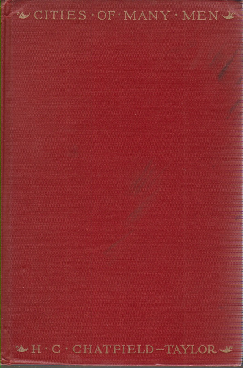 CITIES OF MANY MEN A Wanderer's Memories of London, Paris, …