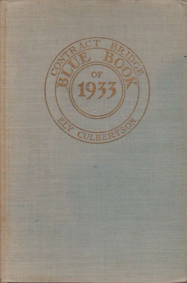 CONTRACT BRIDGE BLUE BOOK OF 1933