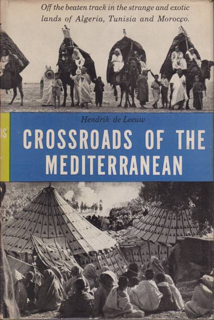 CROSSROADS OF THE MEDITERRANEAN
