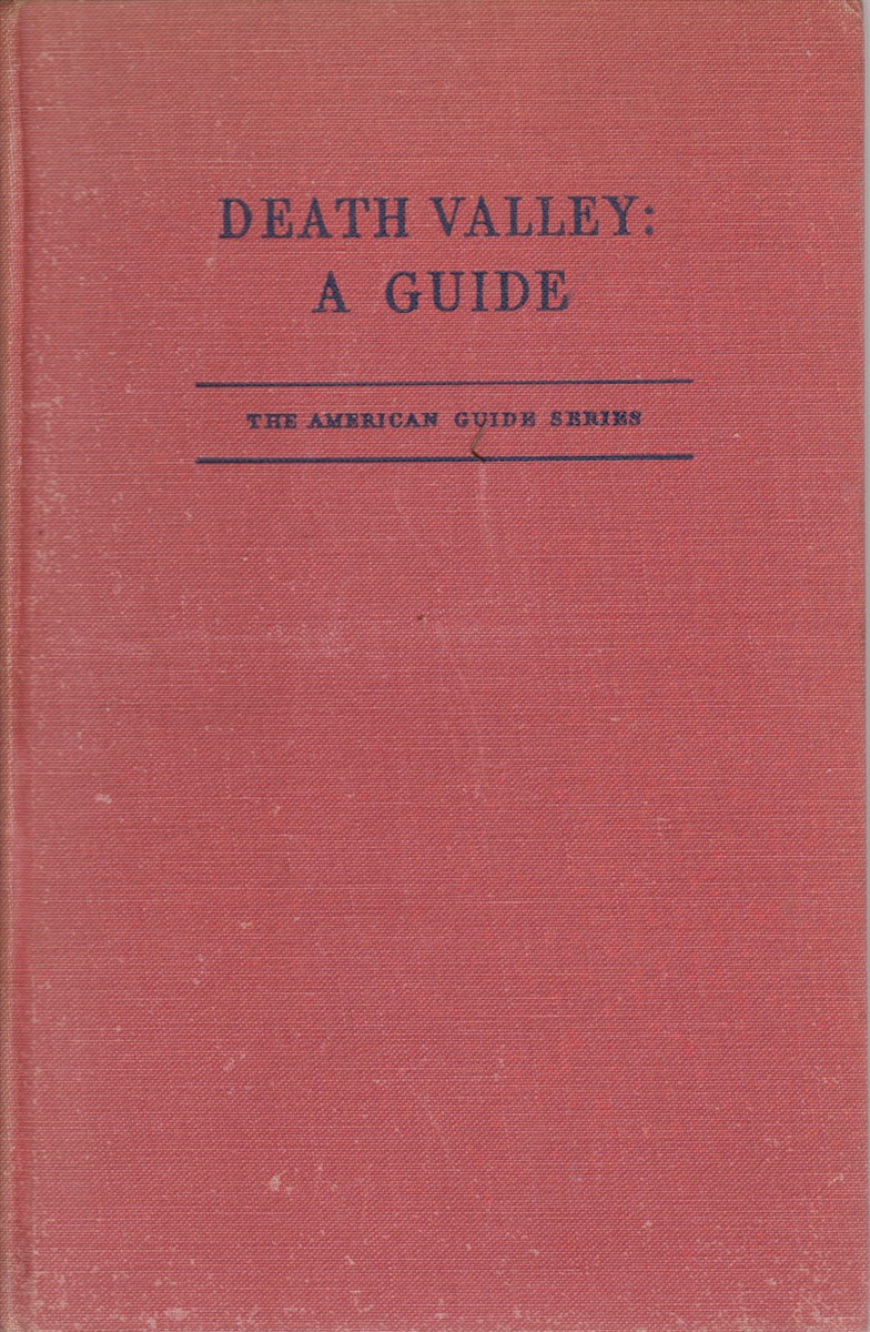 DEATH VALLEY A Guide