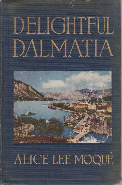 DELIGHTFUL DALMATIA