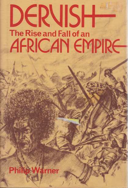 DERVISH The Rise and Fall of an African Empire