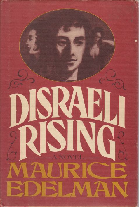 DISRAELI RISING