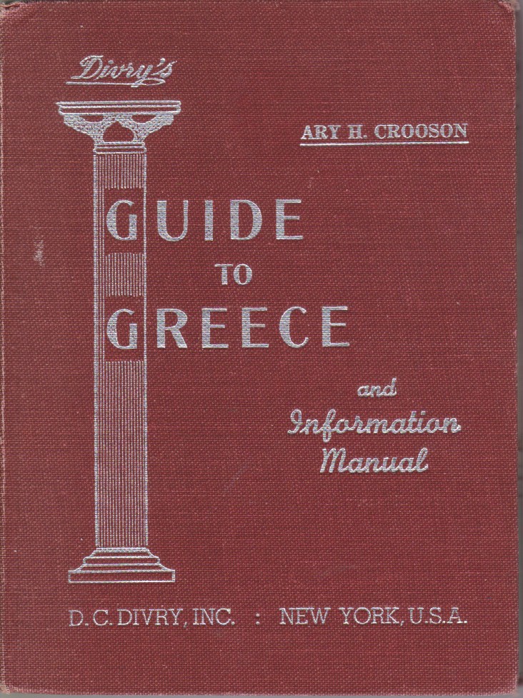 DIVRY'S GUIDE TO GREECE AND INFORMATION MANUAL