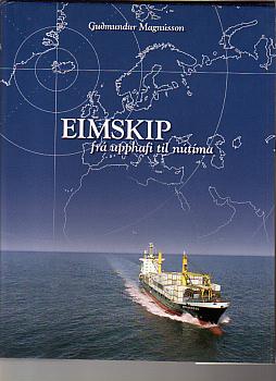 EIMSKIP Fra Upphafi Til Nutima