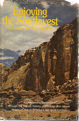 ENJOYING THE SOUTHWEST