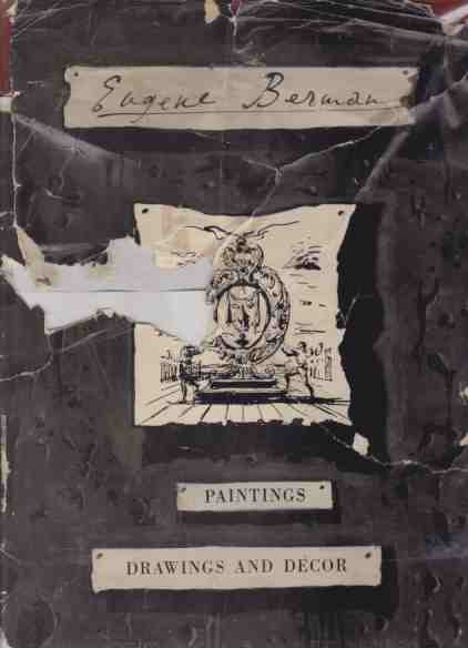 EUGENE BERMAN Paintings, Drawings and Decor