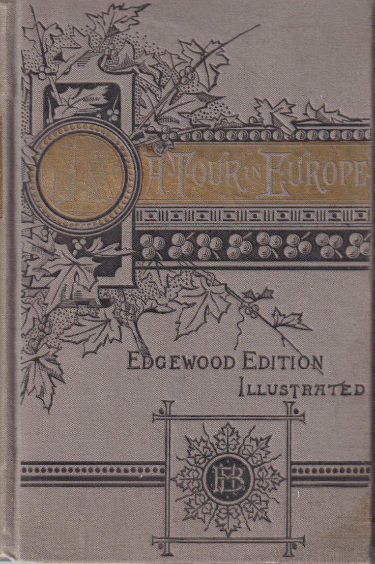 EUROPE: ITS PEOPLE AND PRINCES. - ITS PLEASURES AND PALACES …