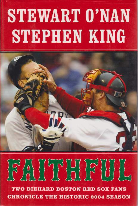 FAITHFUL Two Diehart Boston Red Sox Fans Chronicle the Historic …