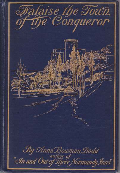 FALAISE The Town of the Conqueror