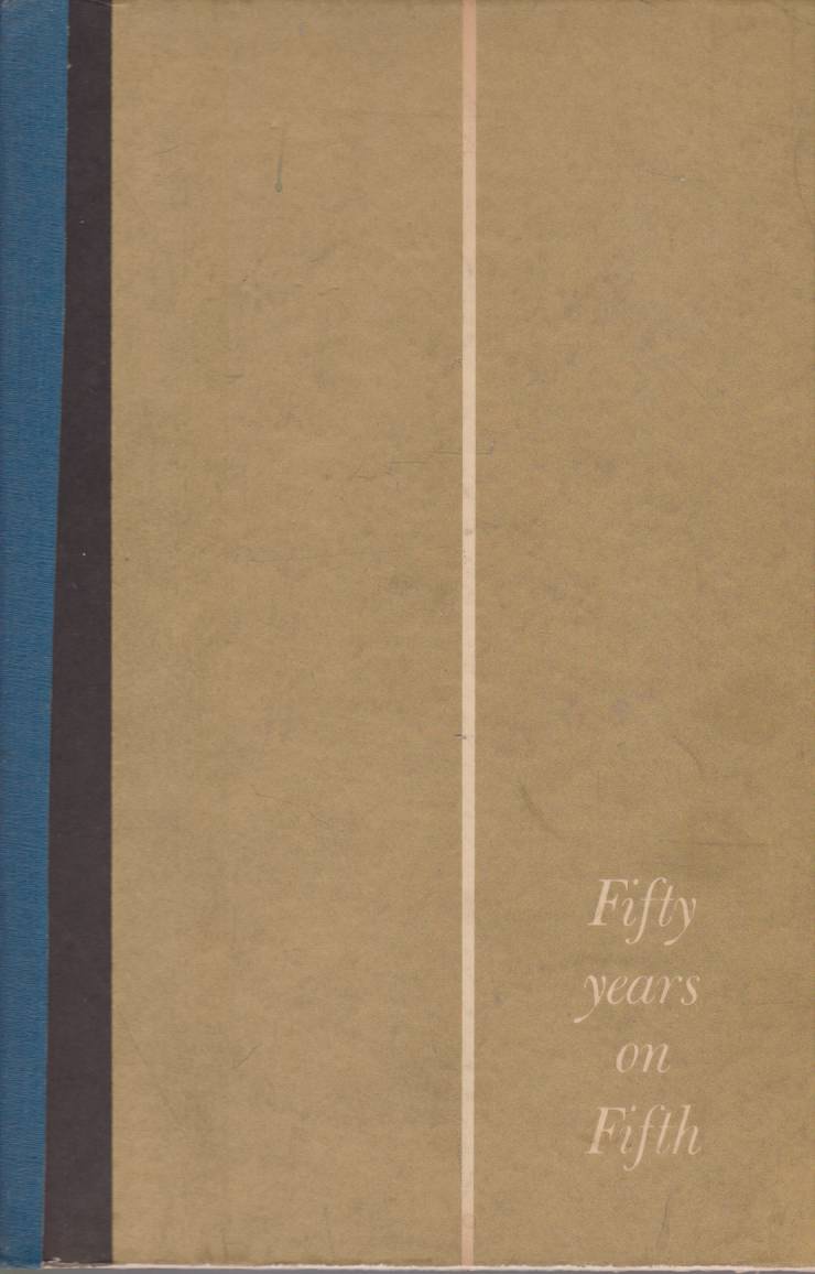 FIFTY YEARS ON FIFTH 1907-1957
