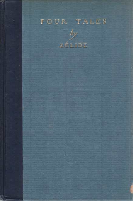 FOUR TALES BY ZELIDE