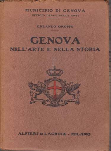 GENOVA Nell'arte E Nella Storia