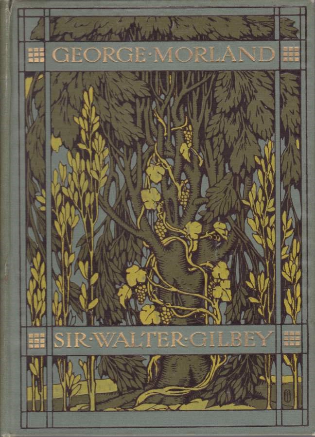 GEORGE MORLAND His Life and Works