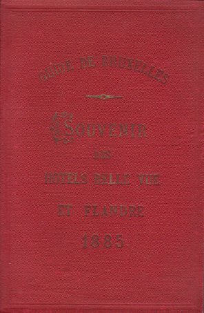 GUIDE DE BRUXELLES ET DE SES ENVIRONS