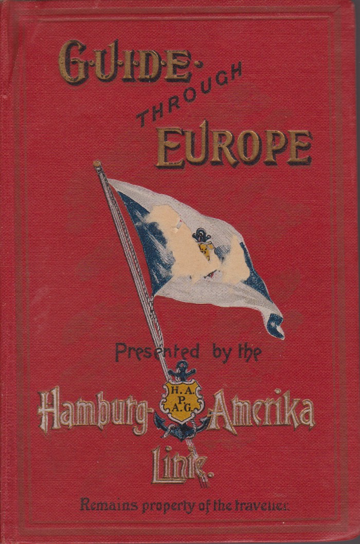 GUIDE THROUGH EUROPE Germany, Austria, Hungary, Switzerland, Italy, France, Belgium, …