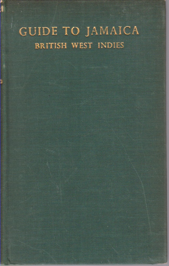 GUIDE TO JAMAICA British West Indies