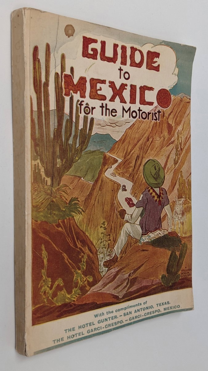 GUIDE TO MEXICO FOR THE MOTORIST