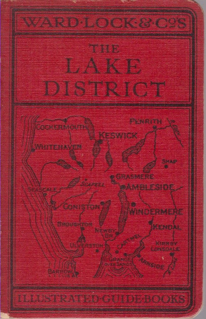 HANDBOOK TO THE LAKE DISTRICT With an Outline Guide for …