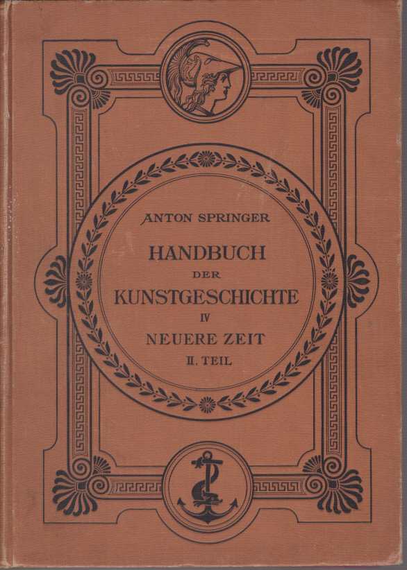 HANDBUCH DER KUNSTGESCHICHTE [NUR 4. BAND] Fünfte Auflage Der Grundzüge …