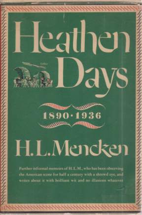 HEATHEN DAYS 1890-1936