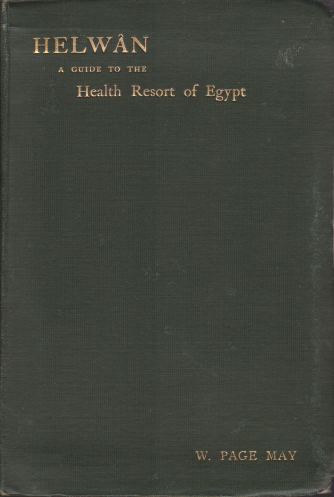 HELWAN AND THE EGYPTIAN DESERT