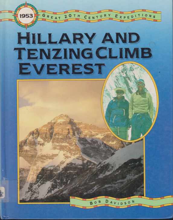 HILLARY AND TENZING CLIMB EVEREST