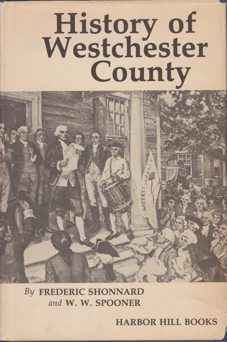 HISTORY OF WESTCHESTER COUNTY