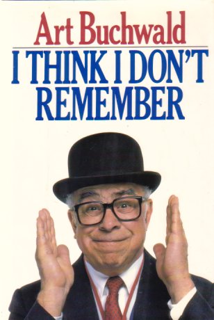 I THINK I DON'T REMEMBER