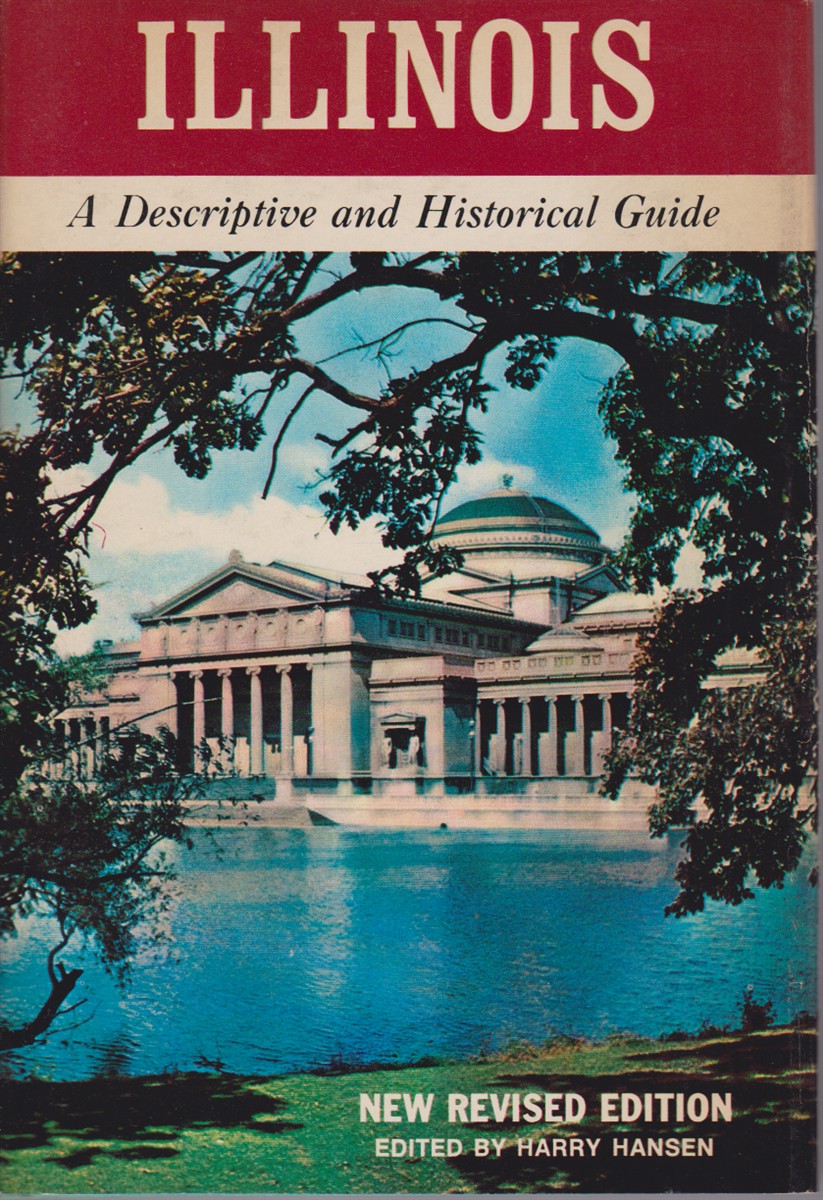 ILLINOIS A Descriptive and Historical Guide