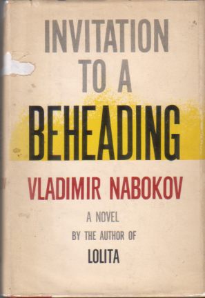 INVITATION TO A BEHEADING