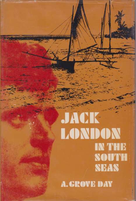 JACK LONDON IN THE SOUTH SEAS